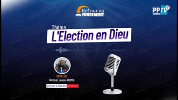 Que devons nous savoir sur l’élection en dieu ?