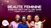 Beaute Feminine: Jusqu’ou Peut On Aller Sans Tomber Dans La Derive ?